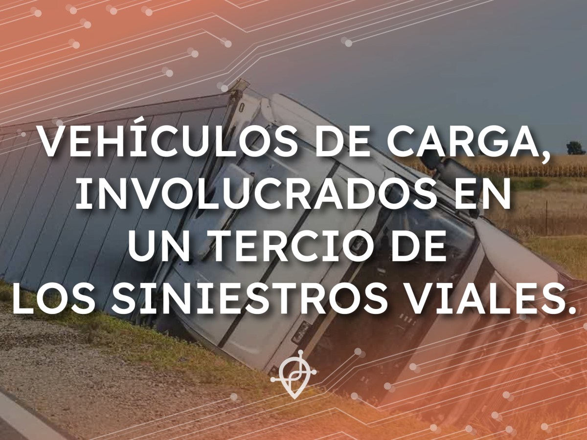 VEHÍCULOS DE CARGA, INVOLUCRADOS EN UN TERCIO DE LOS SINIESTROS&nbsp;VIALES.